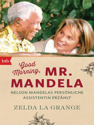 cover image of Good Morning, Mr. Mandela